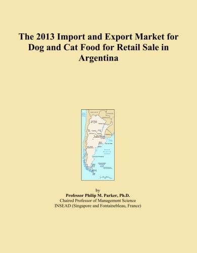 The 2013 Import and Export Market for Dog and Cat Food for Retail Sale in Argentina