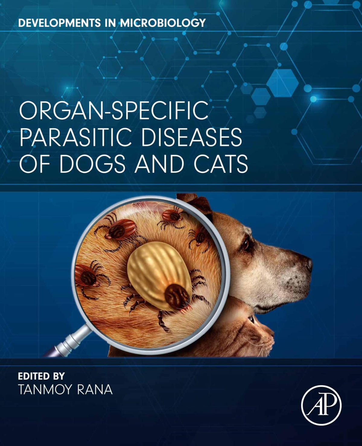 Organ-Specific Parasitic Diseases of Dogs and Cats (Developments in Microbiology)